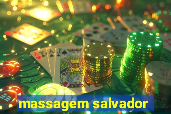 massagem salvador